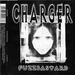 Charger  - Fuzzbastard download mp3