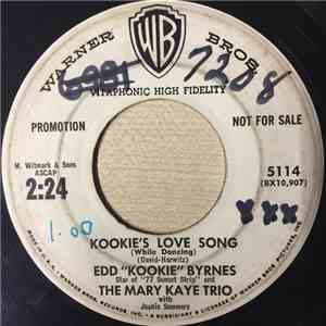 Edd "Kookie" Byrnes, The Mary Kaye Trio - Kookie's Love Song (While Dancing) download mp3