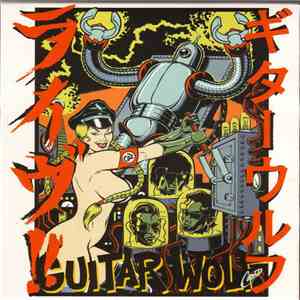 Guitar Wolf - Live!! download mp3