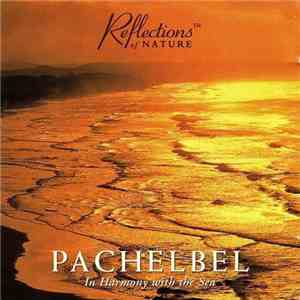 Johann Pachelbel - In Harmony With The Sea download mp3