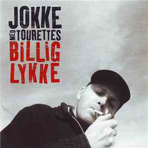 Jokke Med Tourettes - Billig Lykke download mp3