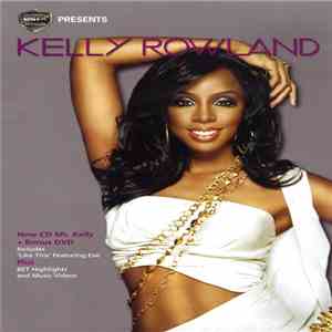 Kelly Rowland - BET Official Presents Kelly Rowland download mp3
