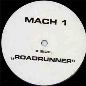 Mach 1 - Roadrunner download mp3