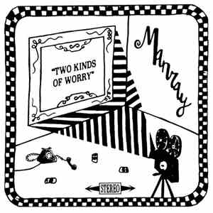 Manray  - Two Kinds Of Worry download mp3
