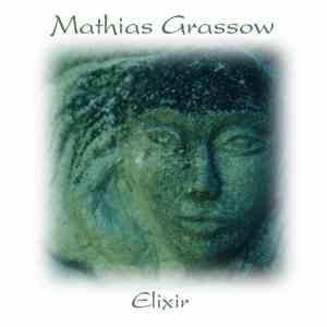 Mathias Grassow - Elixir download mp3