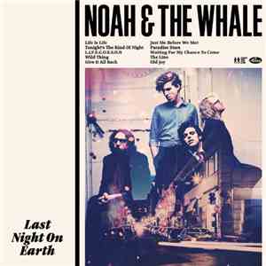 Noah And The Whale - Last Night On Earth download mp3