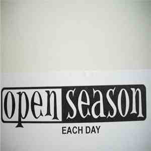 Open Season  - Each Day download mp3