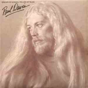 Paul Davis  - Singer Of Songs - Teller Of Tales download mp3