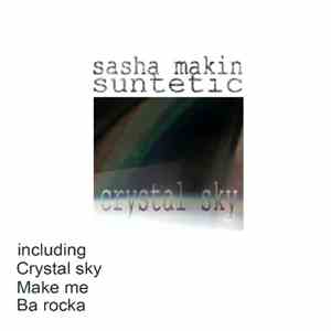 Suntetic & Sasha Makin - Crystal Sky download mp3