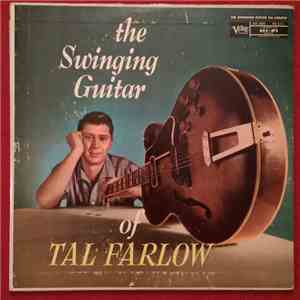Tal Farlow - The Swinging Guitar Of Tal Farlow download mp3