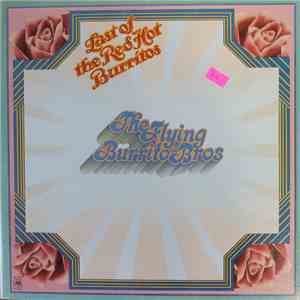 The Flying Burrito Bros - The Last Of The Red Hot Burritos download mp3