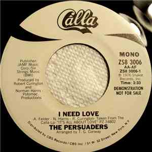 The Persuaders - I Need Love download mp3