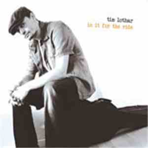 Tim Lothar - In It For The Ride download mp3