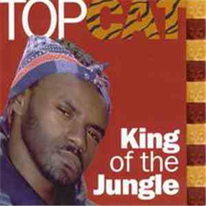 Top Cat - King Of The Jungle download mp3
