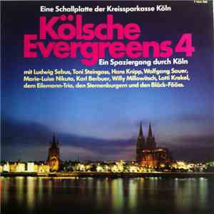 Various - Kölsche Evergreens 4 - Ein Spaziergang Durch Köln download mp3