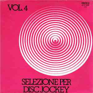 Various - Selezione Per Disc-Jockey Vol. 4 download mp3