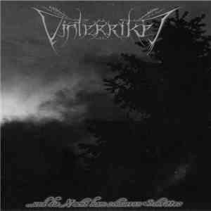 Vinterriket - ...Und Die Nacht Kam Schweren Schrittes download mp3
