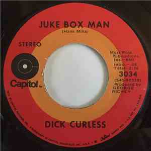 Dick Curless - Juke Box Man / Please Buy My Flowers download mp3