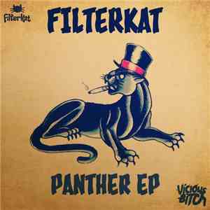 Filterkat - Panther EP download mp3