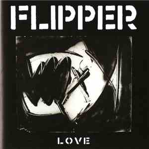 Flipper - Love download mp3