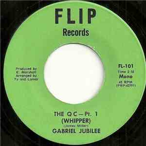 Gabriel Jubilee - The Q C (Whipper) download mp3