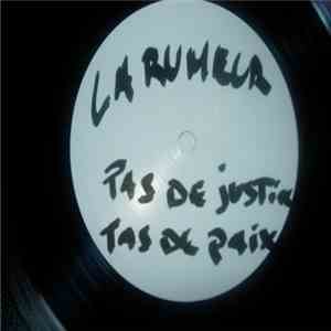 La Rumeur - Pas De Justice, Pas De Paix download mp3