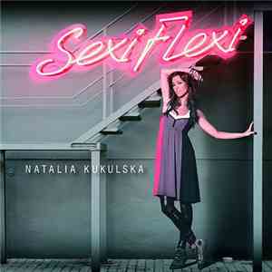 Natalia Kukulska - Sexi Flexi mp3 download