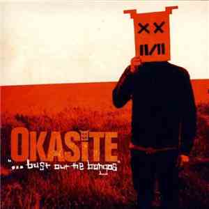 Okasite - Bust Out The Bongos download mp3