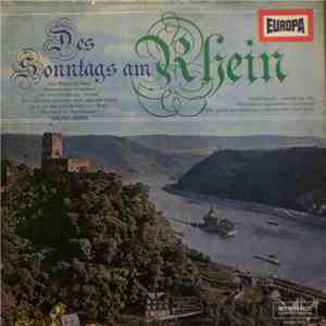 Rudolf Bautz, Arnold van Mill, Rheinischer Männerchor "Concordia" - Des Sonntags Am Rhein mp3 download