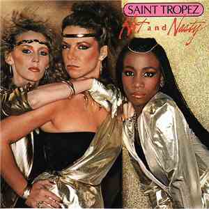 Saint Tropez - Hot And Nasty download mp3