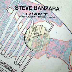 Steve Banzara - I Can't download mp3