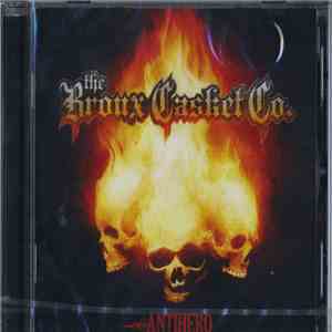 The Bronx Casket Co. - Antihero download mp3