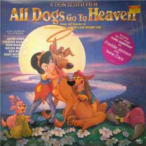 Various - All Dogs Go To Heaven: Original Motion Picture Soundtrack download mp3