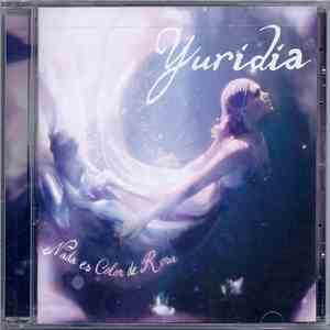 Yuridia - Nada Es Color De Rosa download mp3
