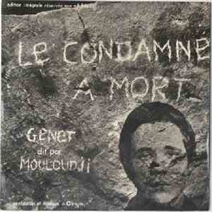 André Almuro / Jean Genet / Mouloudji - Le Condamné À Mort download mp3