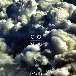 Coma  - Gravity download mp3
