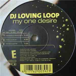 DJ Loving Loop - My One Desire download mp3