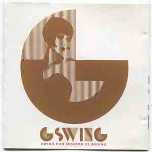 G-Swing  - Swing For Modern Clubbing download mp3