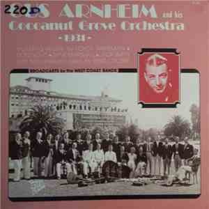 Gus Arnheim And His Orchestra - Gus Arnheim And His Cocoanut Grove Orchestra 1931 mp3 download