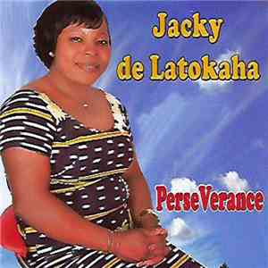 Jacky De Latokaha - Persé Vérance download mp3