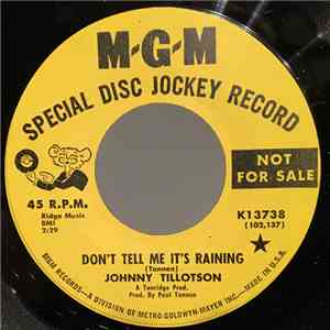 Johnny Tillotson - Don't Tell Me It's Raining mp3 download