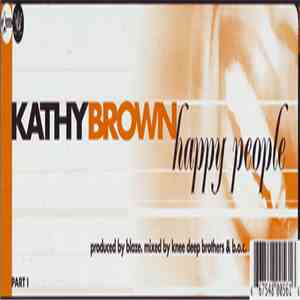 Kathy Brown - Happy People (Part I) download mp3