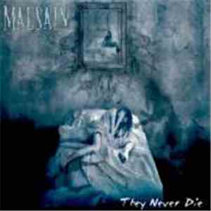 Malsain - They Never Die download mp3