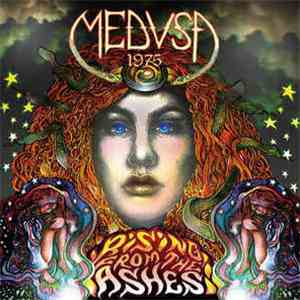 Medusa1975 - Rising From The Ashes download mp3