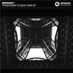Mordkey - From Paris To New York EP download mp3
