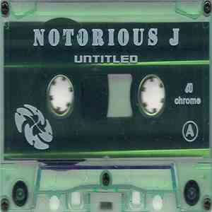 Notorious J - Untitled download mp3