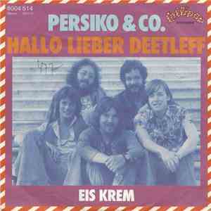 Persiko & Co. - Hallo Lieber Deetleff mp3 download