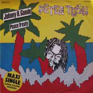 Peter Tosh - Johnny B. Goode / Peace Treaty download mp3