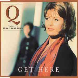 Q  Featuring Tracy Ackerman - Get Here download mp3