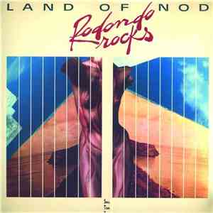 Rodondo Rocks - Land Of Nod download mp3